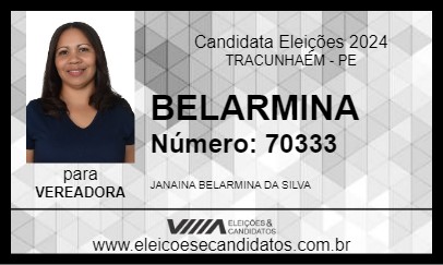 Candidato BELARMINA 2024 - TRACUNHAÉM - Eleições