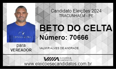 Candidato BETO DO CELTA 2024 - TRACUNHAÉM - Eleições