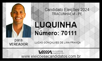 Candidato LUQUINHA 2024 - TRACUNHAÉM - Eleições