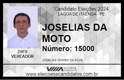 Candidato JOSELIAS DA MOTO 2024 - LAGOA DE ITAENGA - Eleições