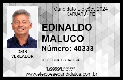 Candidato EDINALDO MALUCO 2024 - CARUARU - Eleições