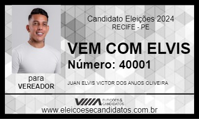 Candidato VEM COM ELVIS 2024 - RECIFE - Eleições