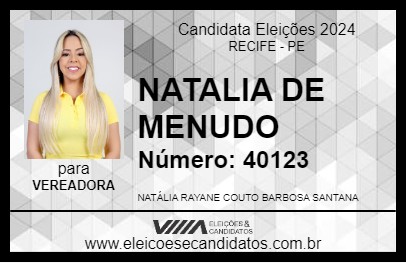 Candidato NATALIA DE MENUDO 2024 - RECIFE - Eleições