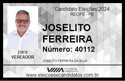 Candidato JOSELITO FERREIRA 2024 - RECIFE - Eleições