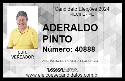 Candidato ADERALDO PINTO 2024 - RECIFE - Eleições