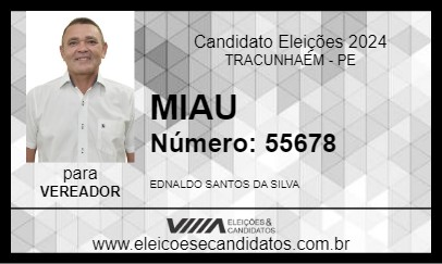 Candidato MIAU 2024 - TRACUNHAÉM - Eleições