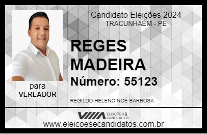 Candidato REGES MADEIRA 2024 - TRACUNHAÉM - Eleições