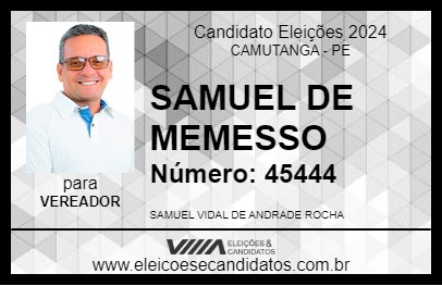 Candidato SAMUEL DE MEMESSO 2024 - CAMUTANGA - Eleições