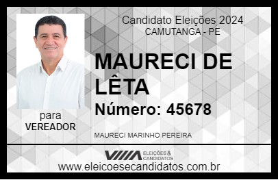 Candidato MAURECI DE LÊTA 2024 - CAMUTANGA - Eleições