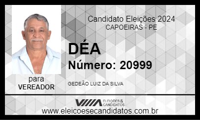 Candidato DÉA 2024 - CAPOEIRAS - Eleições