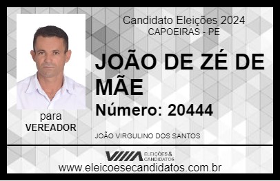 Candidato JOÃO DE ZÉ DE MÃE 2024 - CAPOEIRAS - Eleições