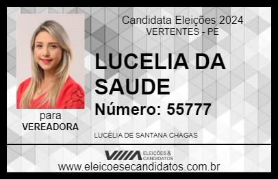 Candidato LUCELIA DA SAUDE 2024 - VERTENTES - Eleições