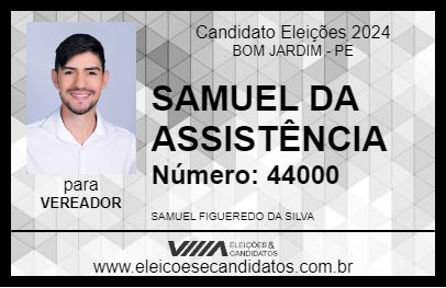 Candidato SAMUEL DA ASSISTÊNCIA 2024 - BOM JARDIM - Eleições