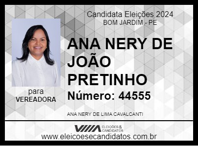 Candidato ANA NERY DE JOÃO PRETINHO 2024 - BOM JARDIM - Eleições