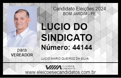 Candidato LUCIO DO SINDICATO 2024 - BOM JARDIM - Eleições