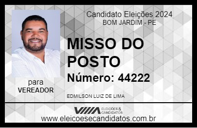 Candidato MISSO DO POSTO 2024 - BOM JARDIM - Eleições