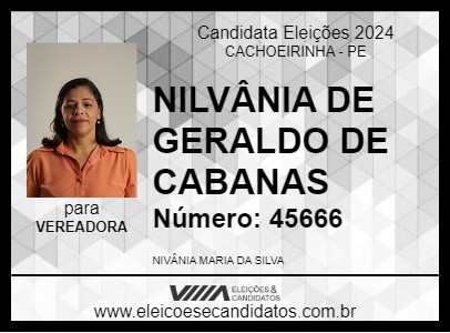 Candidato NILVÂNIA DE GERALDO DE CABANAS 2024 - CACHOEIRINHA - Eleições