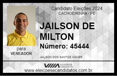 Candidato JAILSON DE MILTON 2024 - CACHOEIRINHA - Eleições