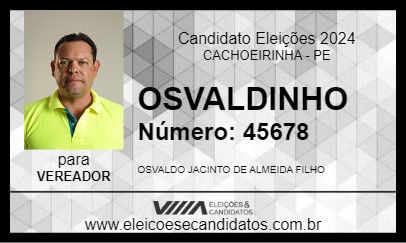 Candidato OSVALDINHO 2024 - CACHOEIRINHA - Eleições