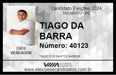 Candidato TIAGO DA BARRA 2024 - TACARATU - Eleições