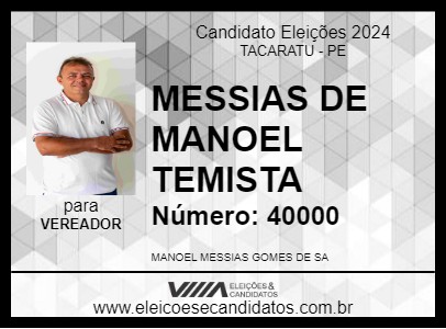 Candidato MESSIAS DE MANOEL TEMISTA 2024 - TACARATU - Eleições