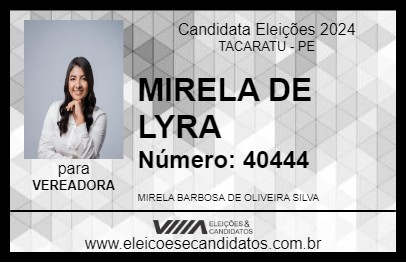 Candidato MIRELA DE LYRA 2024 - TACARATU - Eleições