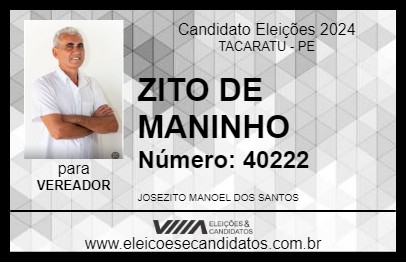 Candidato ZITO DE MANINHO 2024 - TACARATU - Eleições