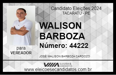 Candidato WALISON BARBOZA 2024 - TACARATU - Eleições