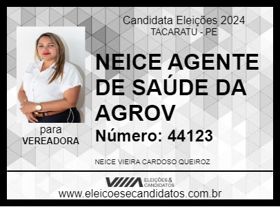 Candidato NEICE AGENTE DE SAÚDE DA AGROV 2024 - TACARATU - Eleições