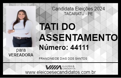 Candidato TATI DO ASSENTAMENTO 2024 - TACARATU - Eleições