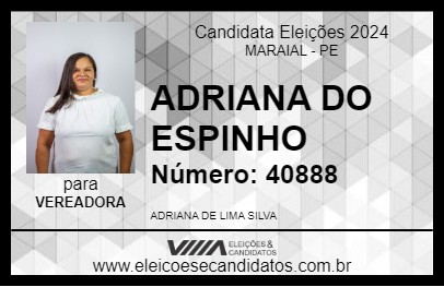 Candidato ADRIANA DO ESPINHO 2024 - MARAIAL - Eleições