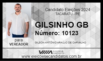 Candidato GILSINHO GB 2024 - TACARATU - Eleições