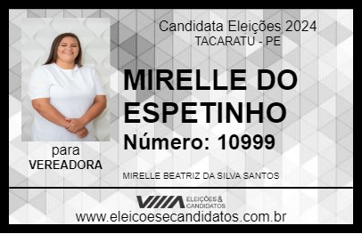 Candidato MIRELLE DO ESPETINHO 2024 - TACARATU - Eleições