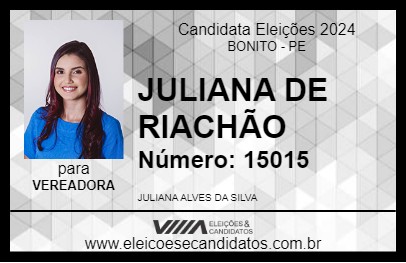 Candidato JULIANA DE RIACHÃO 2024 - BONITO - Eleições