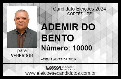 Candidato ADEMIR DO BENTO 2024 - CORTÊS - Eleições