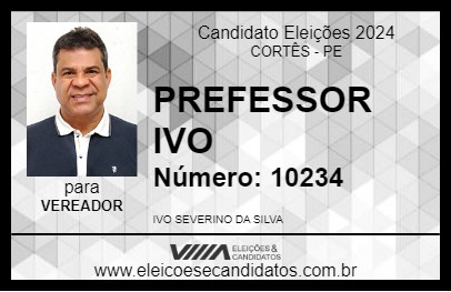 Candidato PREFESSOR IVO 2024 - CORTÊS - Eleições