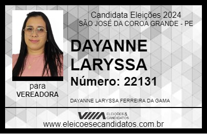 Candidato DAYANNE LARYSSA 2024 - SÃO JOSÉ DA COROA GRANDE - Eleições