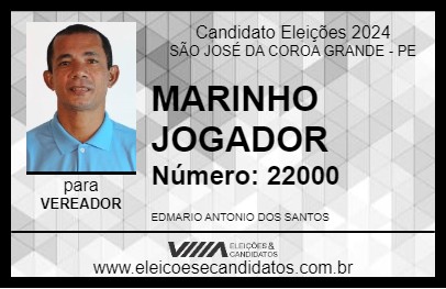 Candidato MARINHO JOGADOR 2024 - SÃO JOSÉ DA COROA GRANDE - Eleições