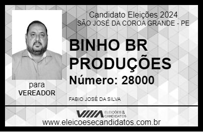 Candidato BINHO BR PRODUÇÕES 2024 - SÃO JOSÉ DA COROA GRANDE - Eleições