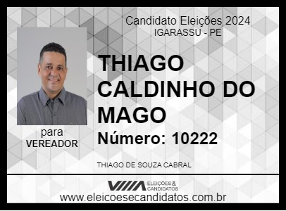 Candidato THIAGO CALDINHO DO MAGO 2024 - IGARASSU - Eleições