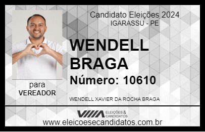 Candidato WENDELL BRAGA 2024 - IGARASSU - Eleições