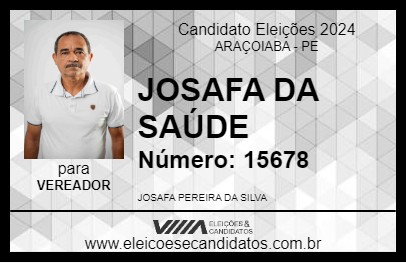 Candidato JOSAFA DA SAÚDE 2024 - ARAÇOIABA - Eleições