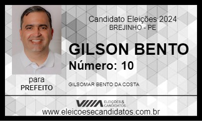 Candidato GILSON BENTO 2024 - BREJINHO - Eleições