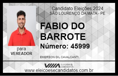 Candidato FABIO DO BARROTE 2024 - SÃO LOURENÇO DA MATA - Eleições