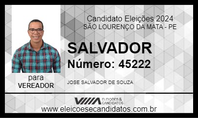 Candidato SALVADOR 2024 - SÃO LOURENÇO DA MATA - Eleições