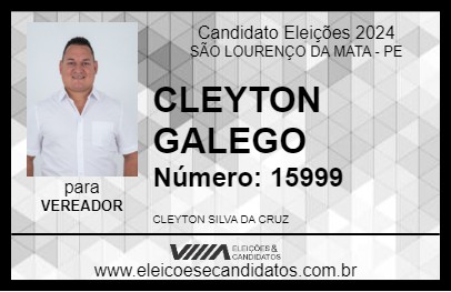 Candidato CLEYTON GALEGO 2024 - SÃO LOURENÇO DA MATA - Eleições