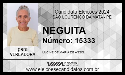 Candidato NEGUITA 2024 - SÃO LOURENÇO DA MATA - Eleições