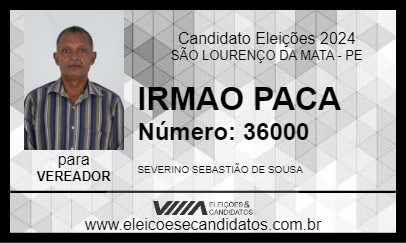 Candidato IRMAO PACA 2024 - SÃO LOURENÇO DA MATA - Eleições