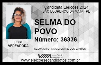 Candidato SELMA DO POVO 2024 - SÃO LOURENÇO DA MATA - Eleições