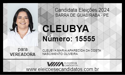 Candidato CLEUBYA 2024 - BARRA DE GUABIRABA - Eleições